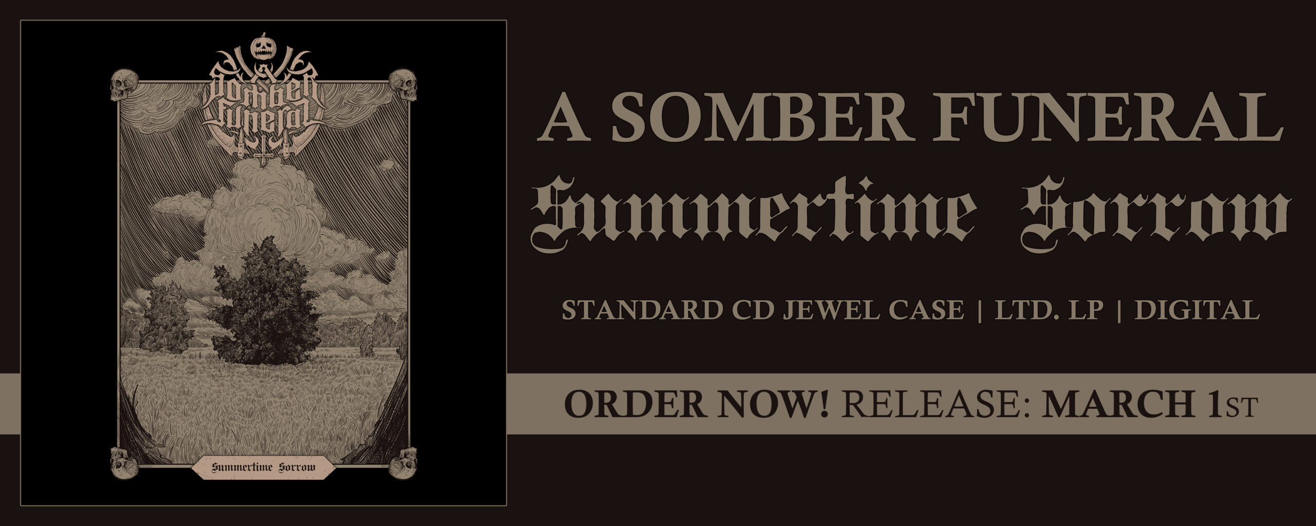 Summertime Sorrow by A Somber Funeral